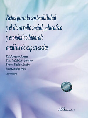 cover image of Retos para la sostenibilidad y el desarrollo social, educativo y económico-laboral